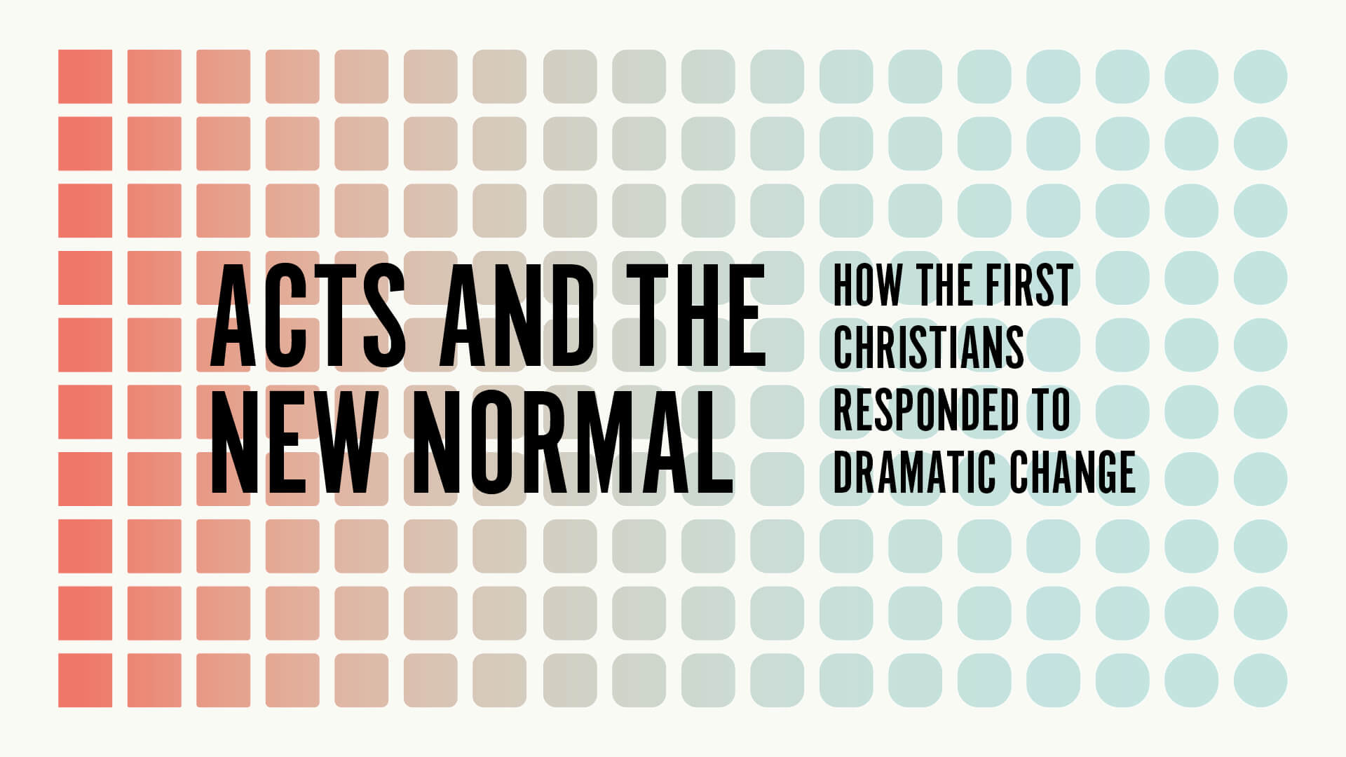 Acts and the New Normal